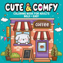 Livro de Colorir Cute & Comfy – Diversão, Estilo e Criatividade em Cada Página!